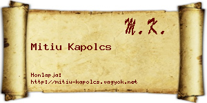 Mitiu Kapolcs névjegykártya